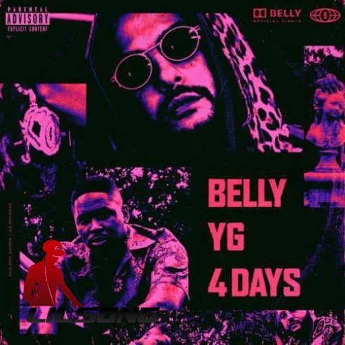 Belly Ft. YG - 4 Days